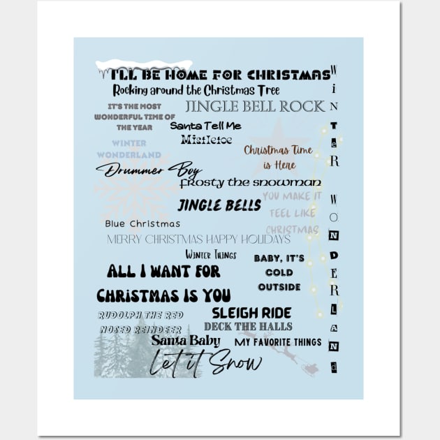 Winter and Christmas Song Mix shirt Wall Art by WaylynRae